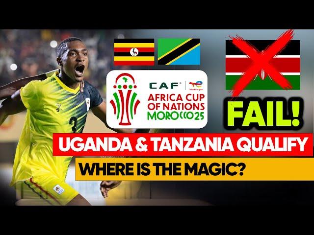 KENYA OUT! UGANDA & TANZANIA QUALIFY!! AFCON  LESSONS & REASONS