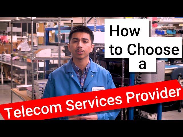 How to Choose a Telecom Services Provider