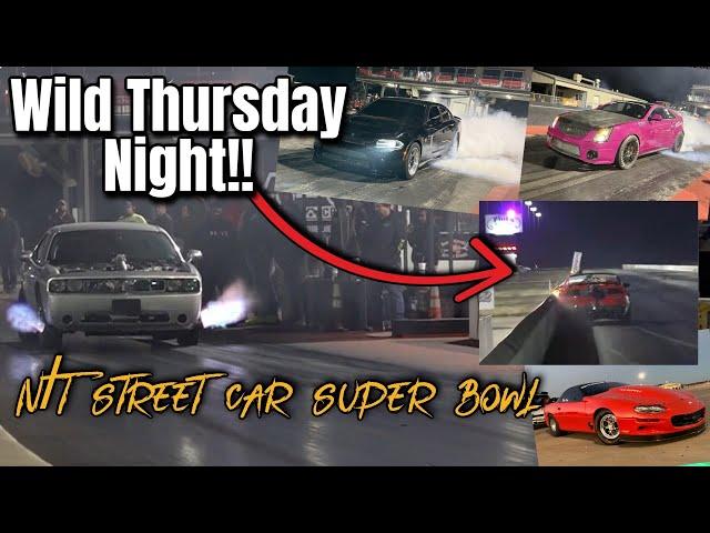 N/T STREET CAR SUPER BOWL | THURSDAY NIGHT TEST AND TUNE COVERAGE