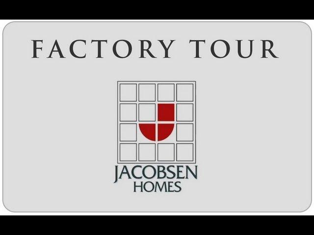 Jacobsen Homes Factory Tour