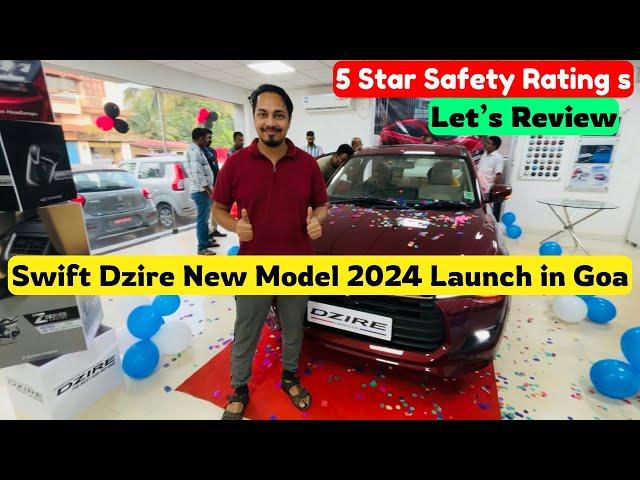 Swift Dzire 2024 New Model Review | New Swift Dzire 2024  Launch in Goa With 5 Start Safety Rating