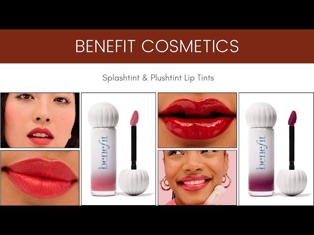 Benefit Cosmetics Splashtint & Plushtint Lip Stains