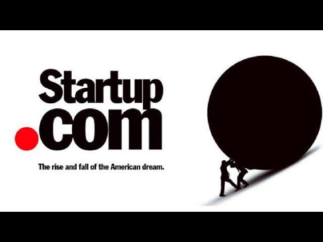 Startup.com - Documentary Digital Entrepreneurs