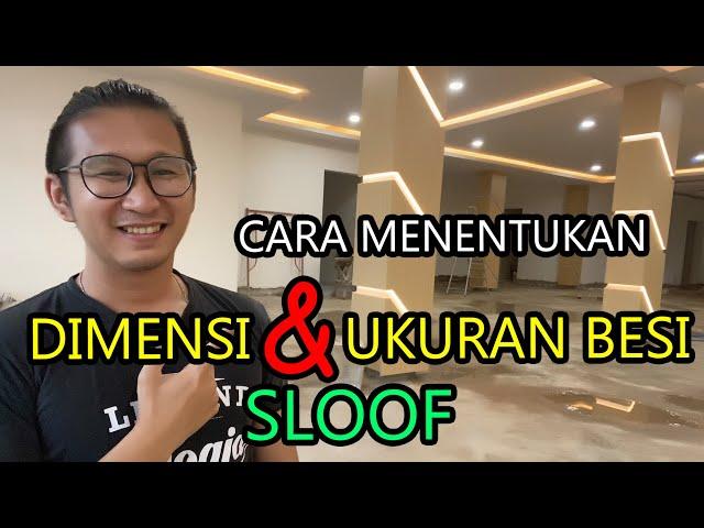 Cara menentukan DIMENSI dan UKURAN BESI beton pada SLOOF..