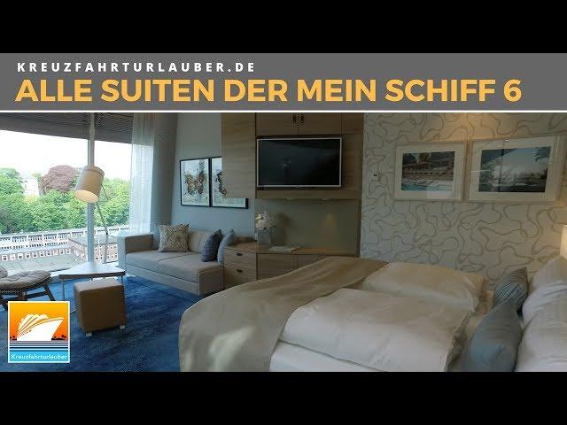 Mein Schiff 6 - Alle Suiten im Überblick