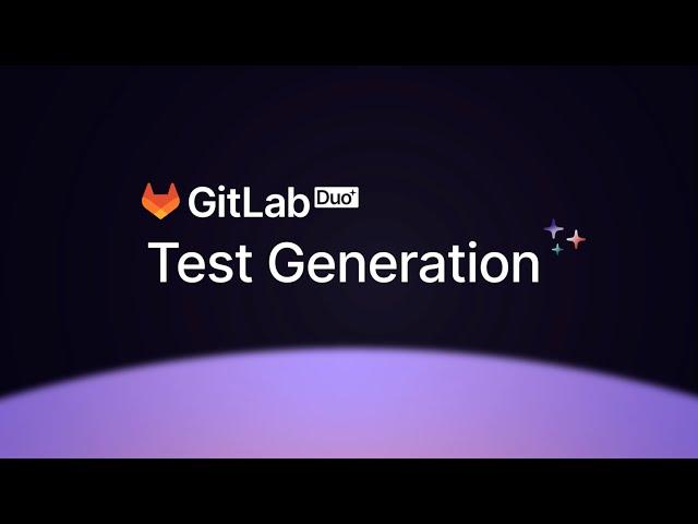 GitLab Duo Test generation