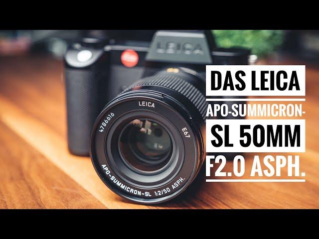 LEICA APO-Aummicron-SL 50mm f2.0 Asph. – A personal view (German)