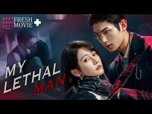 【ENG SUB】My Lethal Man | Sometimes everything can lose to love  | Li Mo Zhi, Fan Zhi Xin