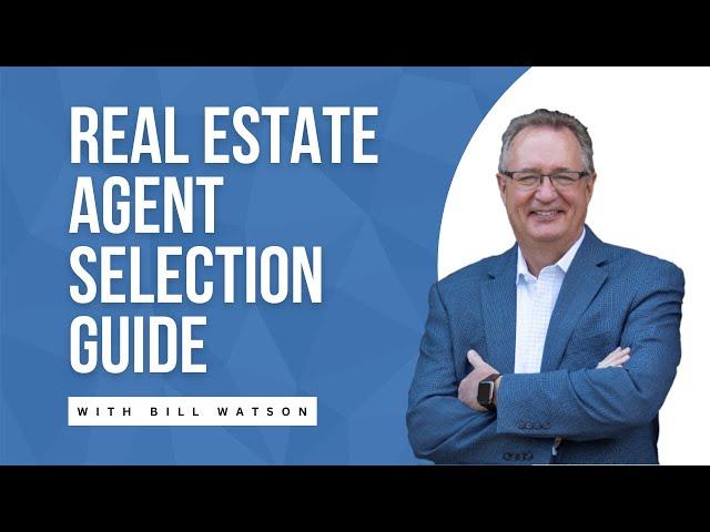 Real Estate Agent Selection Guide | Your Home Sold Guaranteed Realty - The Watson Group