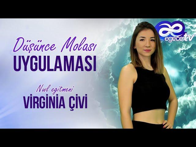 Hayalini kurduğun beden ve şifayı "Düşünce Molasıyla" elde et. DM Uygulaması sadece EGECETV'de