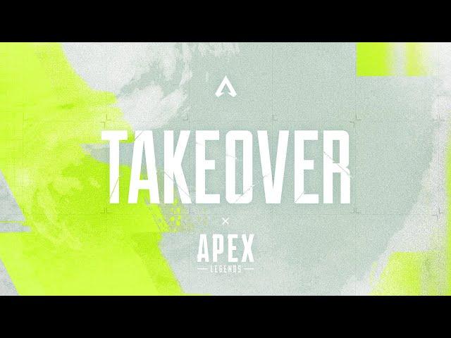 Apex Legends: Takeover Gameplay Trailer