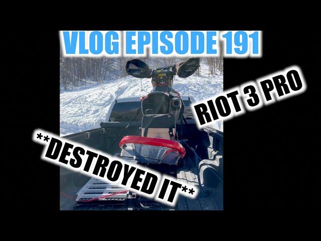 TS VLOG 191  **TOTALED IT**  RIOT 3 Pro