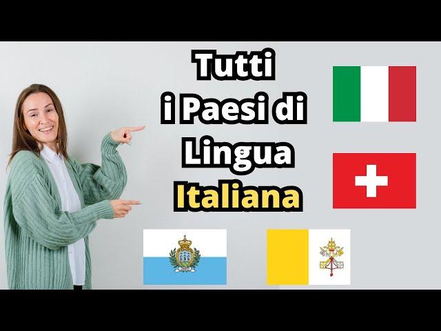 Tutti i Paesi di lingua italiana