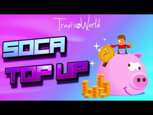 2025 Soca Top Up By Travis World