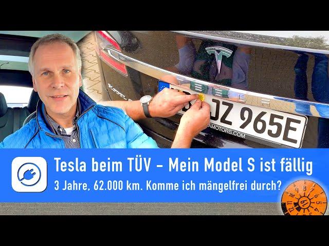 Tesla Model S beim TÜV - Komme ich mängelfrei durch die Hauptuntersuchung?