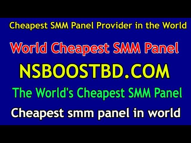 world smm panel NSBOOSTBD.COM | NSBOOSTBD.COM is the world's best SMM panel. We provide the cheapest