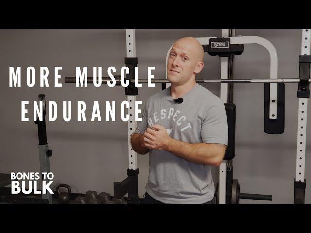 How to Build Muscle Endurance