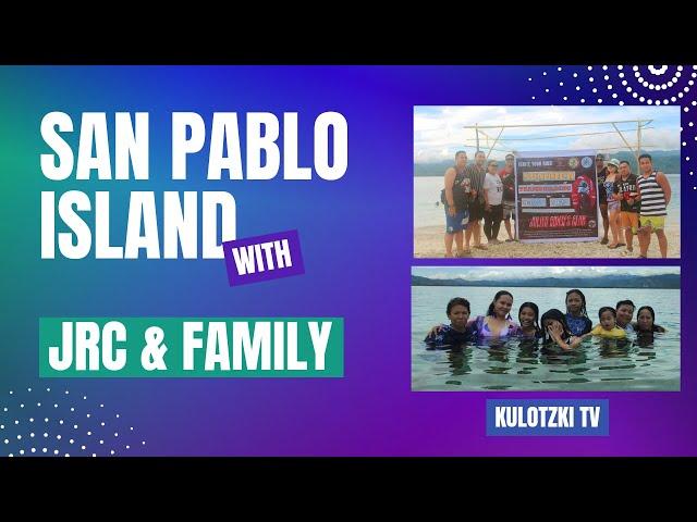 JRC AND AVELINO FAMILY SAN PABLO ISLAND, HINUNANGAN, SOUTHERN LEYTE TRIP VLOG