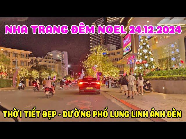 Thời Tiết Nha Trang Đêm Noel Quá Đẹp - Trời Se Lạnh Nhưng Không Khí "Quá Nóng"