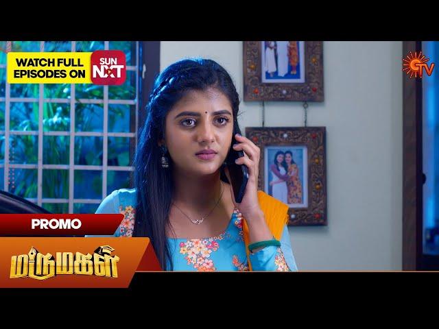 Marumagal - Promo | 20 Sep 2024 | Tamil Serial | Sun TV