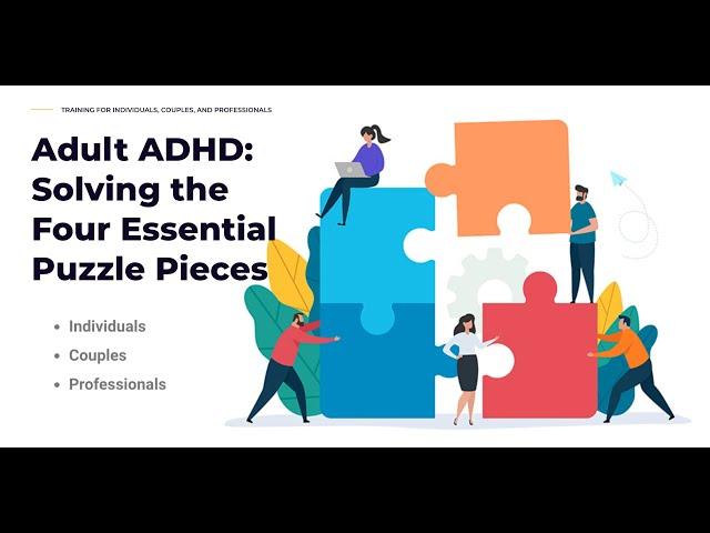 Adult ADHD & Relationships (Part 6):  Improving Time Management