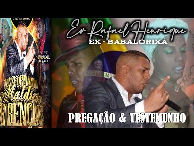 EX-BRUXO, EX-PAI DE SANTO, EX-BABALORIXÁ, PASTOR RAFAEL ,TESTEMUNHO ! Convites  21 990891792