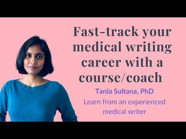 How to fast-track your medical writing career with a course/coach