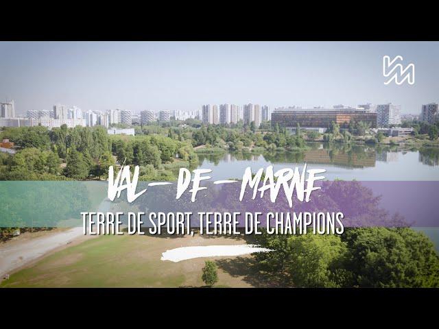 Le Val-de-Marne : terre de sport, terre de champions