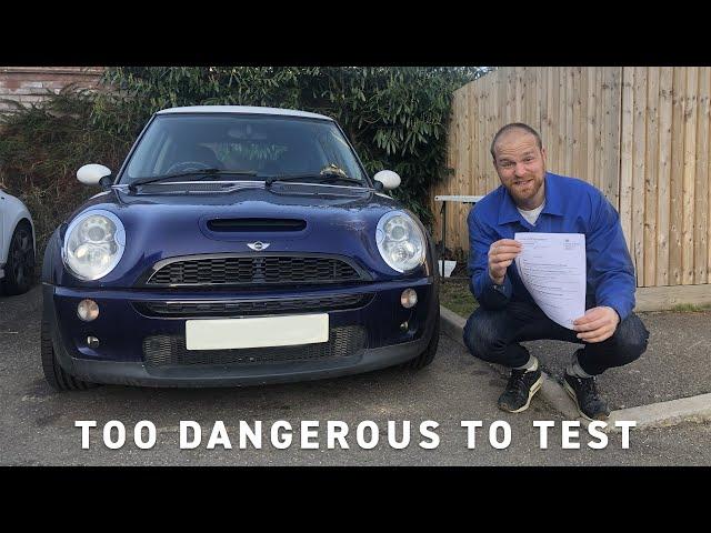 The Mini is ‘TOO DANGEROUS’ for an MOT test 