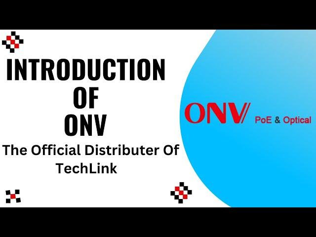 The Introduction of ONV(Optical Network Video). #techlink #onvPoEswitch