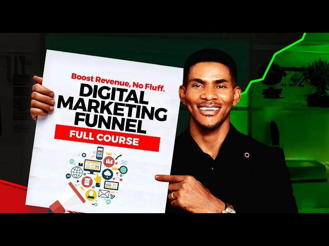 Complete Digital Marketing Funnel Free Course (Beginner to Pro) 2024