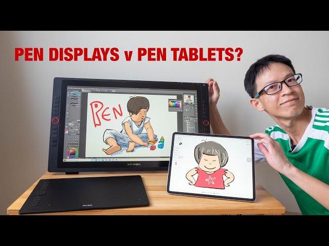 Pen Display vs Pen Tablets for Digital Art. Which is better?