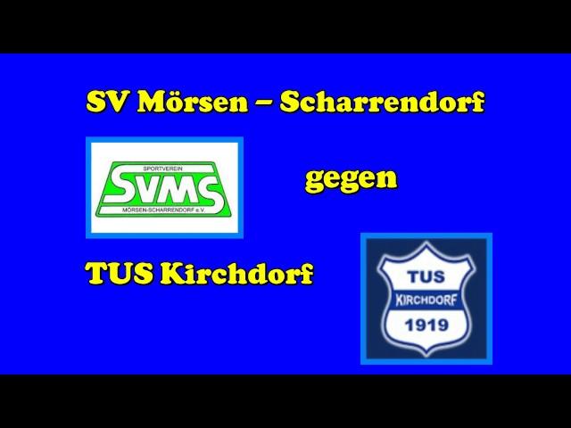 19. März 2017: SV Mörsen-Scharrendorf - TUS Kirchdorf Vorbericht