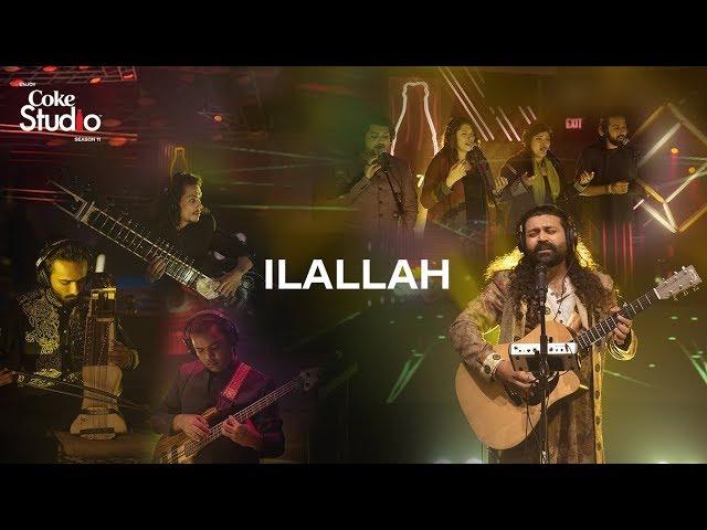 Coke Studio Season 11| Ilallah| Sounds of Kolachi