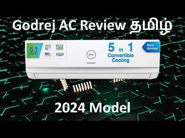 Godrej AC 2024 Model Review in தமிழ் | 1 Ton | 1.5 Ton | 2 Ton |5 in 1 Convertible inverter split ac