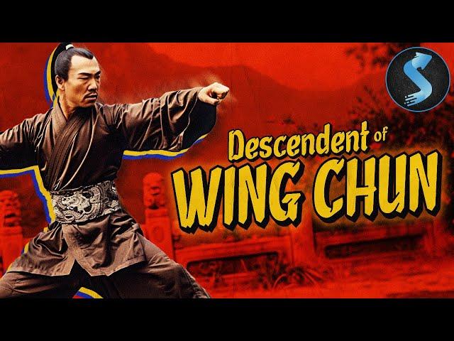 Descendant of Wing Chun | Full Kung fu Movie | Norman Chu | Melvin Wong | Kwok-Kuen Chan