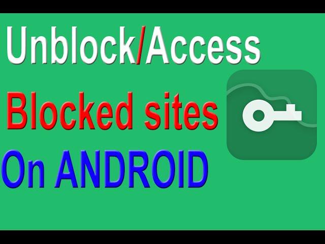 Android | access blocked websites on android |VPN Master| alot of servers