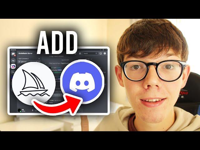 How To Add Midjourney To Discord Server - Full Guide