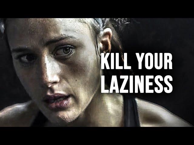 KILL YOUR LAZINESS - Motivational Speech