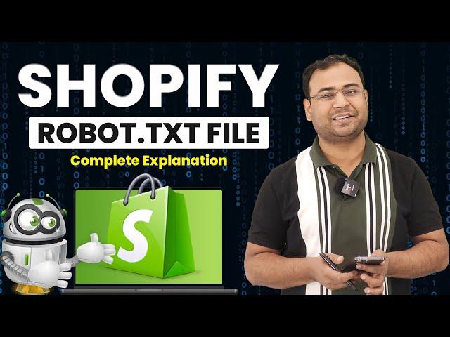 How to Audit, Understand & Setup the Robots.txt file in Shopify | Shopify SEO Course (Part-6)