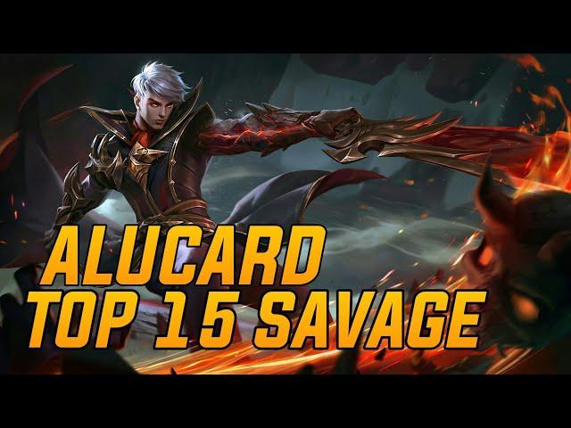 ALUCARD TOP 15 SAVAGE MOMENTS 2022 | MOBILE LEGENDS BANG BANG