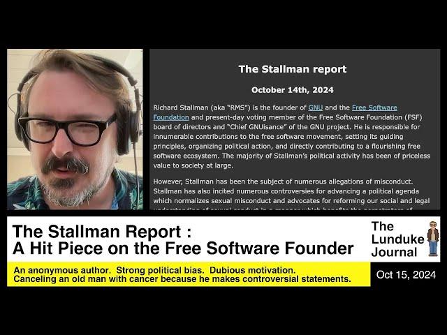 The Stallman Report - A Hit Piece on the Free Software Founder