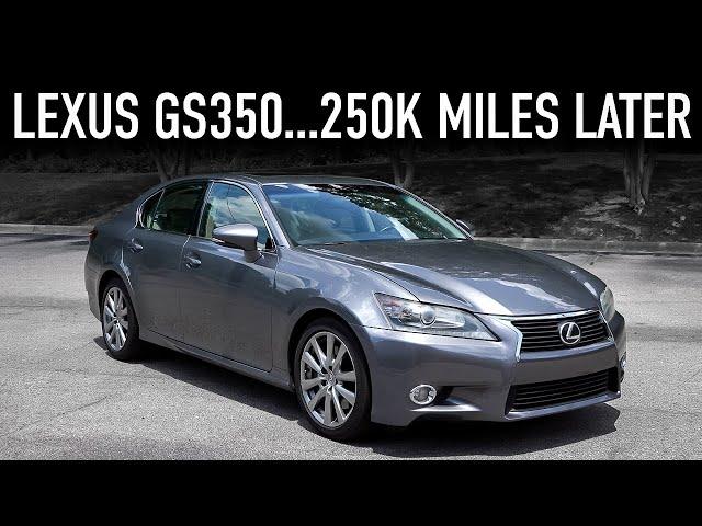 2013 Lexus GS 350....250k Miles Later