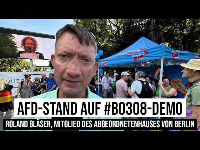 03.08.2024 Warum #AfD-Stand auf #Querdenken-Demo Berlin? Abgeordneter Roland Gläser antwortet #b0308