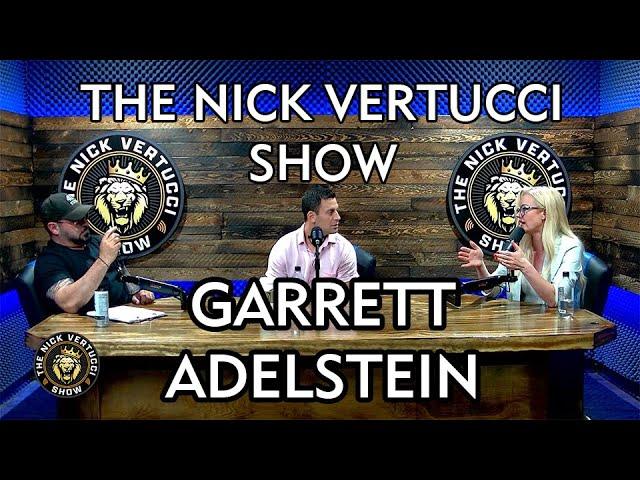 THE NICK VERTUCCI SHOW, with Poker Star Garrett Adelstein #001 (FULL EPISODE)