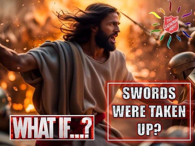 Sunshine Salvos Online Service October 20 2024 "What if... sword's were taken up by Jesus" Edition