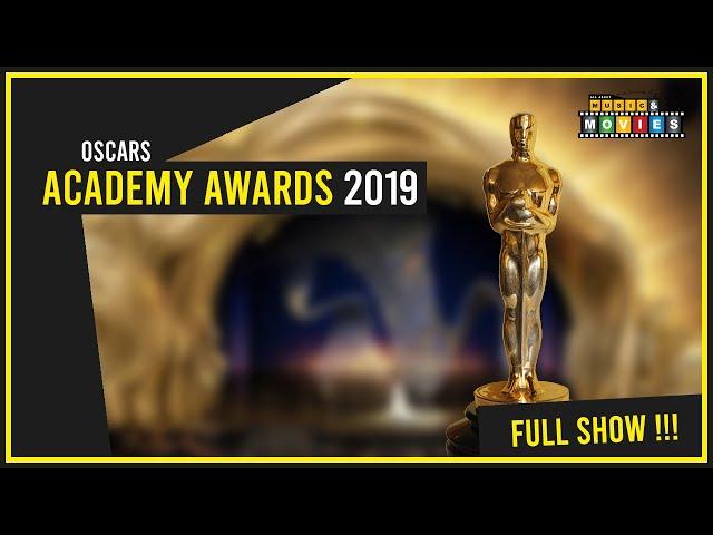 ACADEMY AWARDS  2019 FULL SHOW