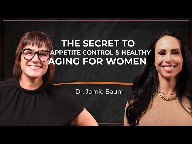 Revolutionizing Women's Health: Protein, Menopause & Skeletal Muscle | Dr. Jamie Baum