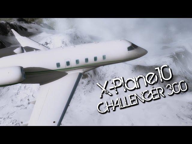 X-Plane10 Challenger 300 Captain Edition