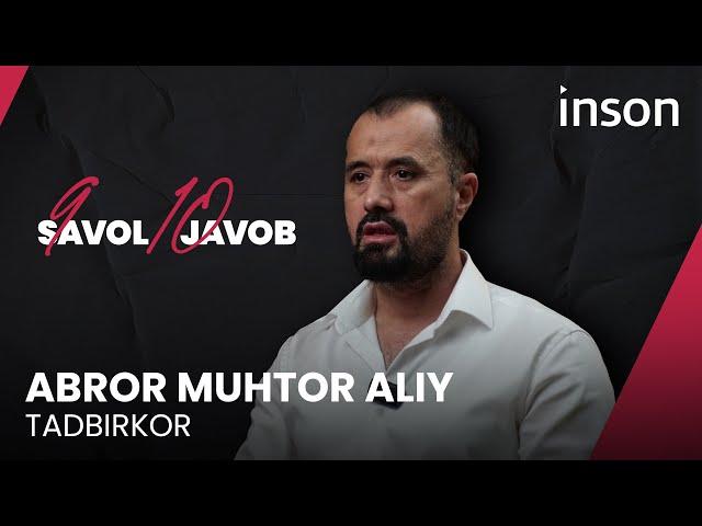 Abror Muhtor Aliy — o‘z bizneslari, Shayx Hazratlari, PRlarga munosabati haqida | 9 savol — 10 javob